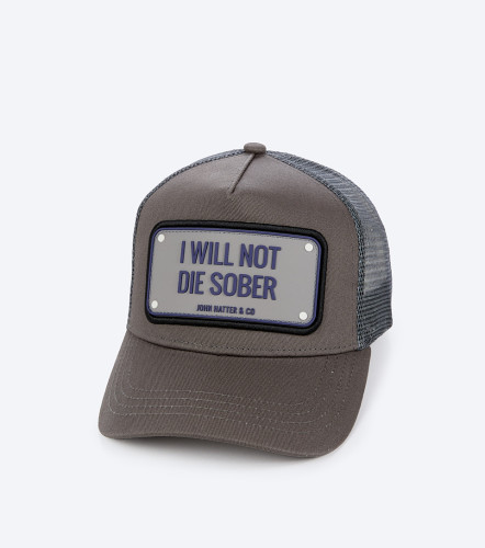 Gorra John Hatter I Will Not Die SoberGR